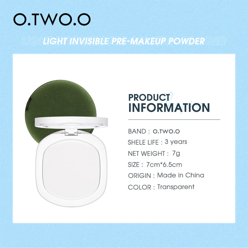 O.TWO.O New Arrival Invisible Pre-makeup Powder Matte good coverage